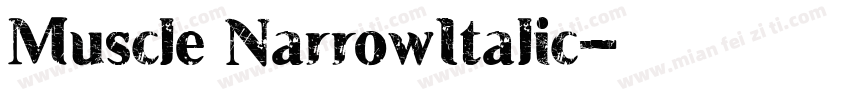 Muscle NarrowItalic字体转换